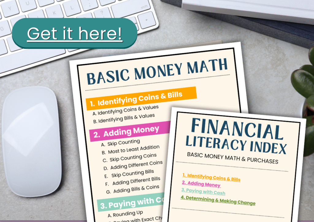 Basic money math worksheets and financial literacy index on desk