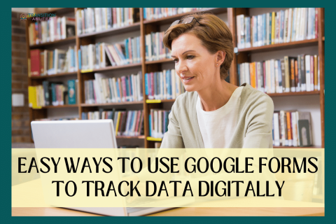 Woman using a laptop in a library with text about Google Forms for tracking data