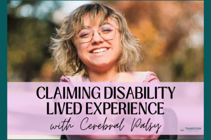 Smiling woman with text about lived experience with cerebral palsy