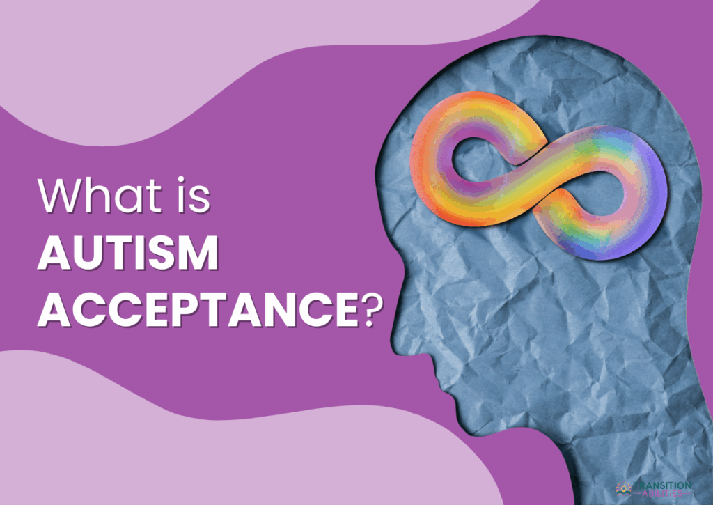 Graphic asking “What is autism acceptance?” with an infinity symbol in a head silhouette.