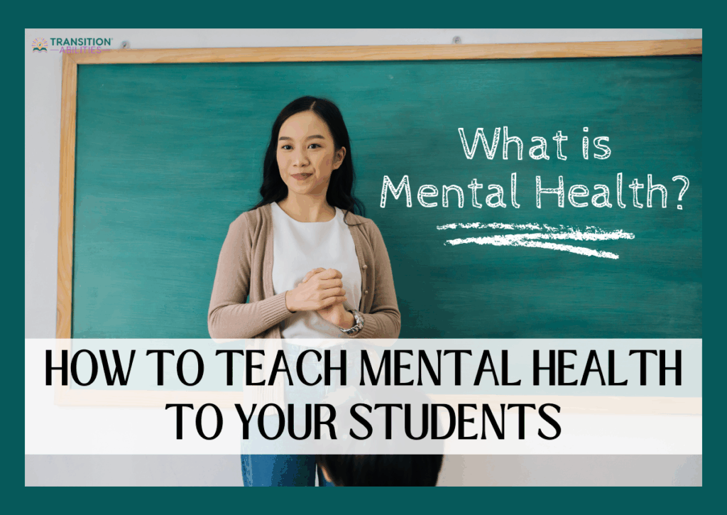 Teacher standing in front of a chalkboard with text about teaching mental health.