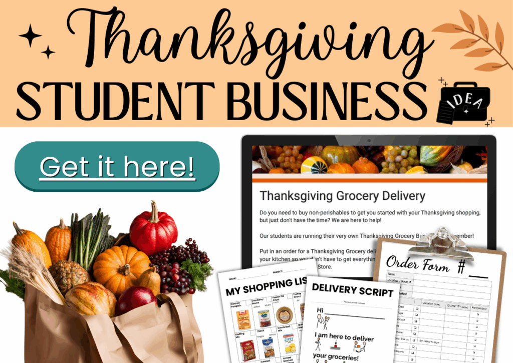 Graphic promoting a Thanksgiving student business with groceries and forms.