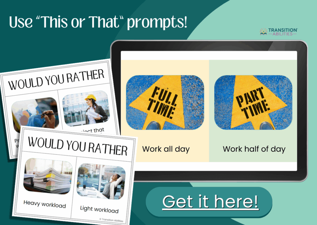 A graphic shows “this or that” prompts comparing full-time and part-time work options.