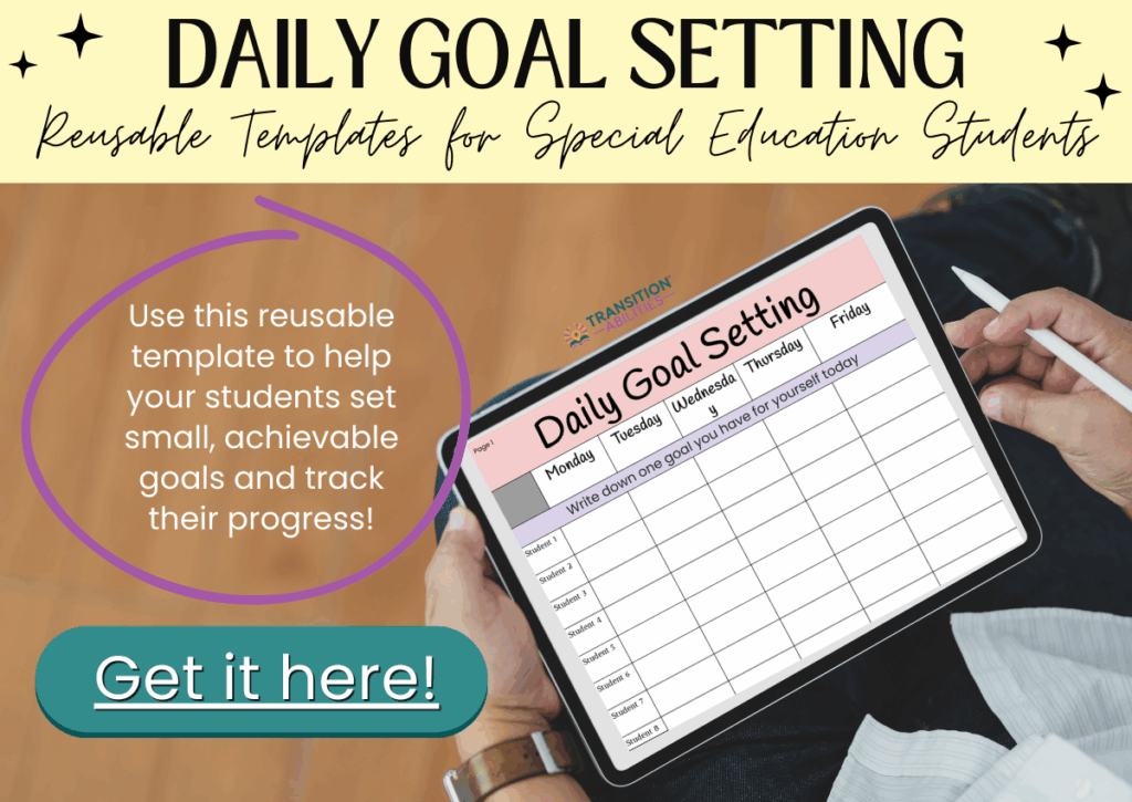 Tablet showing a daily goal-setting template for special education students