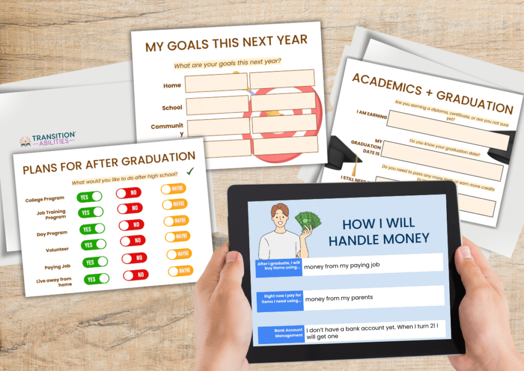 Various transition planning worksheets on a desk, including goals, graduation plans, and money management.