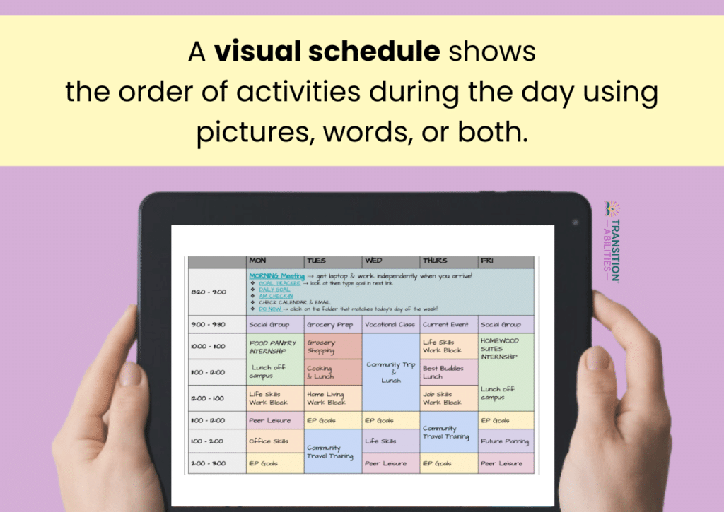 Hands holding a tablet displaying a colorful weekly visual schedule. The background is purple with a yellow banner that reads, "A visual schedule shows the order of activities during the day using pictures, words, or both."