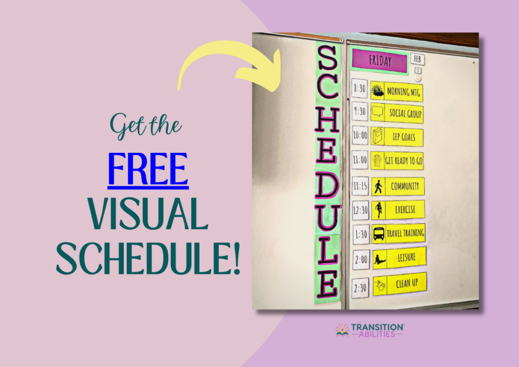A graphic with the text "Get the FREE Visual Schedule!" featuring a classroom schedule on the right and an arrow pointing to it.